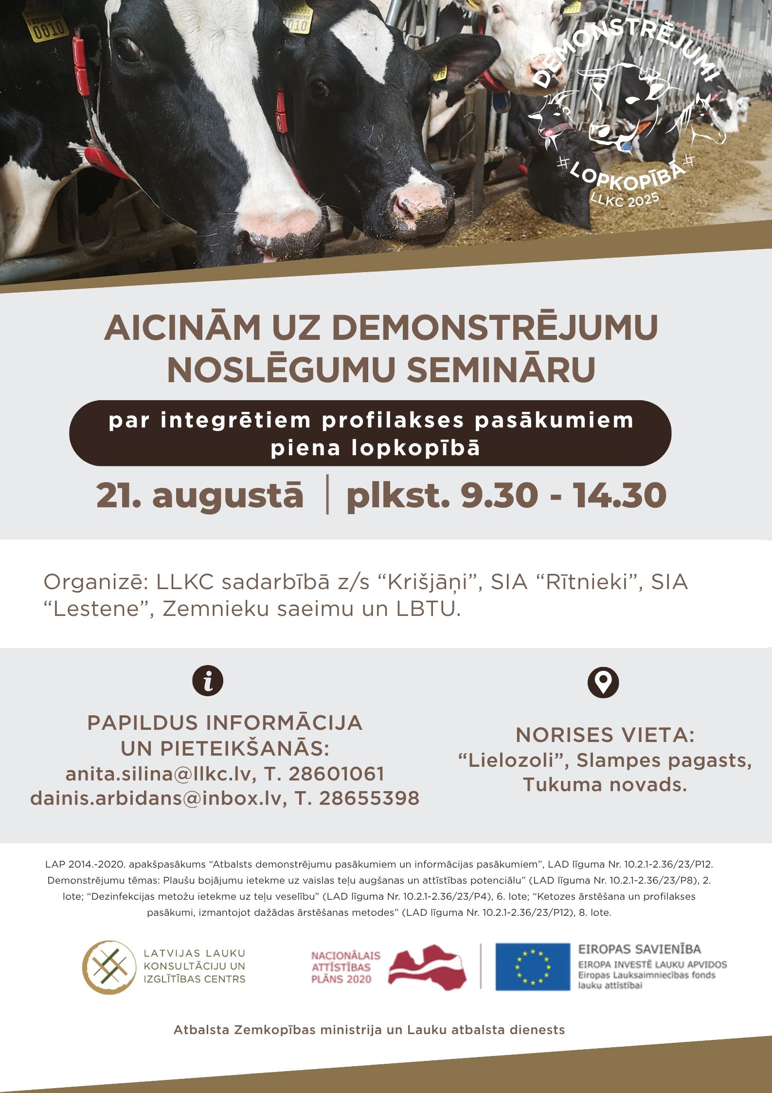 Demonstrējumu noslēguma seminārs par intergrētiem profilakses pasākumiem piena lopkopībā