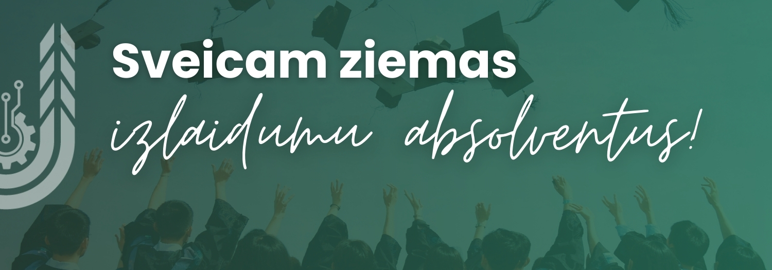 Janvāris - LBTU ziemas izlaidumu laiks