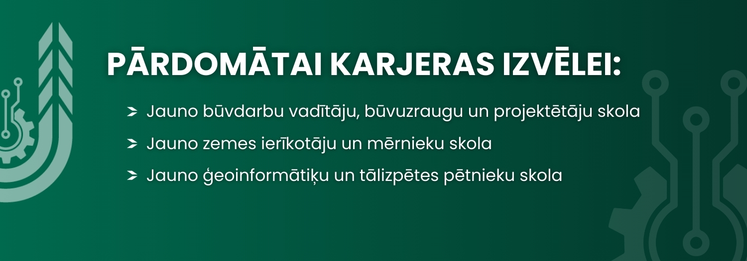 Praktiskas nodarbības vidusskolēniem un tehnikumu audzēkņiem