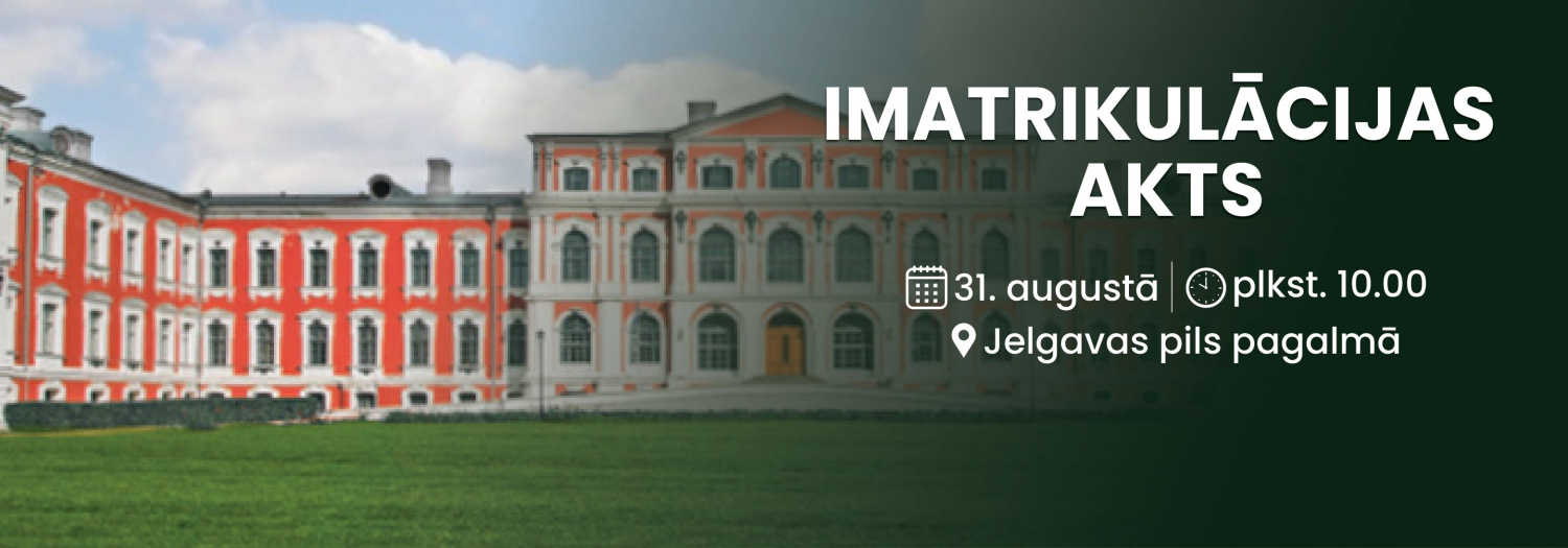 Imatrikulācijas akts pirmā kursa studentiem