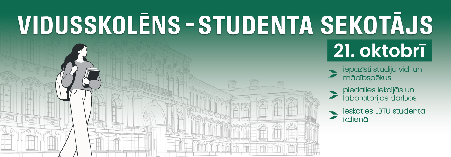 "Vidusskolēns - studenta sekotājs"