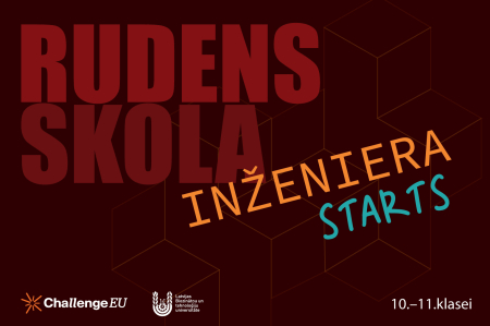 No idejas līdz pirmajam pētījumam: LBTU aicina 10. un 11. klašu vidusskolēnus pievienoties rudens skolā "Inženiera starts"