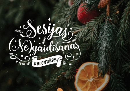 Kā (ne)gaidīt ziemas sesiju un ar godu pārdzīvot semestra beigas?