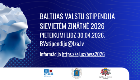 Zila informatīvā afiša par stipendiju “Baltijas valstu stipendija sievietēm zinātnē 2026”. Kreisajā pusē redzams stilizēts sievietes profils zilganos toņos, bet centrā balts teksts: “Pieteikumi līdz 30.04.2026.”, e-pasts “BVstipendija@lza.lv ” un saite “https://ej.uz/bvss2026” . Apakšā izvietoti UNESCO Latvijas Nacionālās komisijas, Latvijas Zinātņu akadēmijas un Izglītības un zinātnes ministrijas logotipi.
