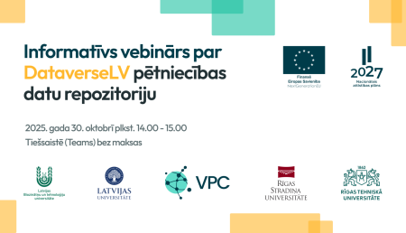 Norisināsies informatīvs vebinārs par DataverseLV pētniecības datu repozitoriju