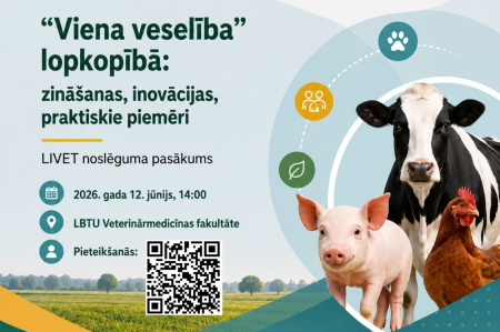 Biedrība "Zemnieku Saeima" sadarbībā ar LBTU aicina uz projekta LIVET noslēguma pasākumu