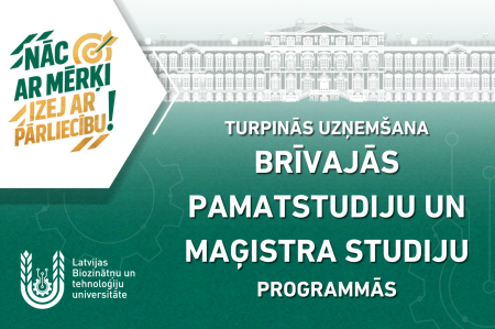 Nāc ar mērķi – izej ar pārliecību: LBTU turpina uzņemšanu brīvajās bakalaura un maģistra studiju vietās