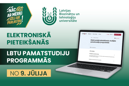 No 9. jūlija elektroniskā pieteikšanās visās LBTU pamatstudiju programmās