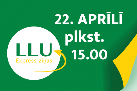 Kā labāk sagaidīt pavasari? Atbildes meklēsim LLU express ziņu raidījumā 22. aprīlī