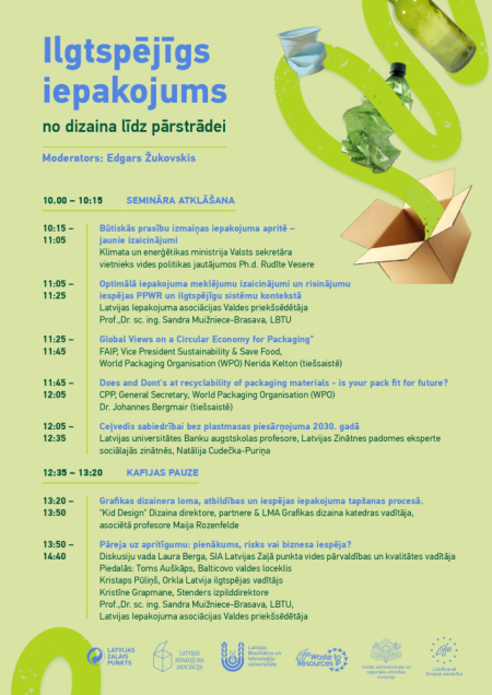 Gaiši zaļa semināra programma “Ilgtspējīgs iepakojums: no dizaina līdz pārstrādei” ar dienas kārtību, runātāju vārdiem un laikiem no 10.00 līdz 14.40. Labajā pusē redzama plastmasas pudele, stikla pudele un kartona kaste, apakšā partneru logotipi.