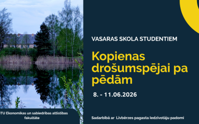 Grafisks plakāts par vasaras skolu studentiem "Kopienas drošumspējai pa pēdām”, kas notiks no 8. līdz 11. jūnijam 2026. gadā. Kreisajā pusē redzama ainava ar ūdenstilpi, kokiem un ēku fonā, bet labajā pusē uz tumši zila fona izvietots pasākuma nosaukums un informācija. Plakātā norādīts, ka pasākumu organizē LBTU Ekonomikas un sabiedrības attīstības fakultāte sadarbībā ar Līvbērzes pagasta Iedzīvotāju padomi.