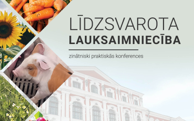 Notiks zinātniski praktiskā konference "Līdzsvarota lauksaimniecība 2026"